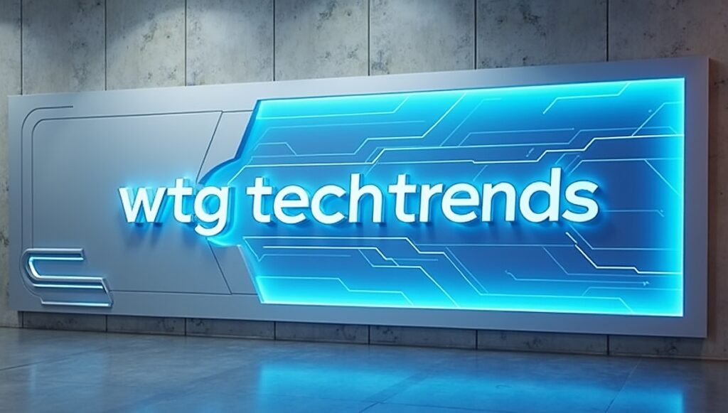 tech trends wtgtechtrends – A Complete Guide to Emerging Technology and Future Innovation